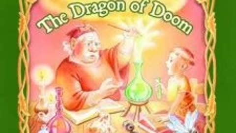 The Dragon of Doom (Moongobble and Me Series) by Bruce Coville | Summary