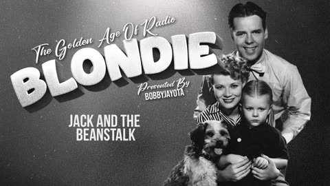 Blondie - Jack and the Beanstalk