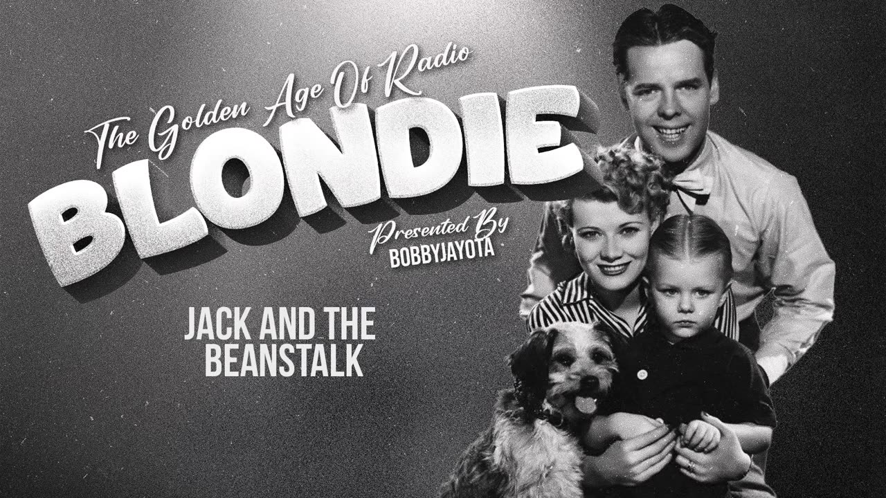 Blondie - Jack and the Beanstalk
