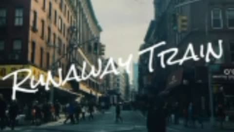 Runaway Train