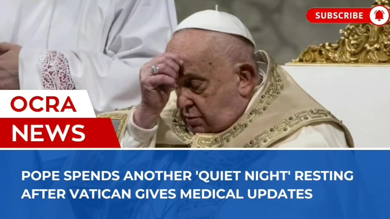 Pope spends another 'quiet night' resting after Vatican gives medical updates