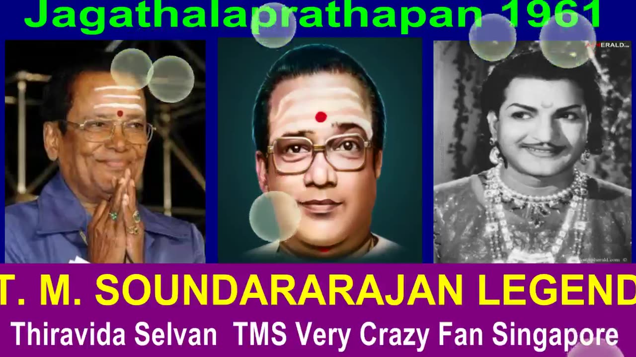Jagathalaprathapan 1961 T. M. Soundararajan Legend Song 1