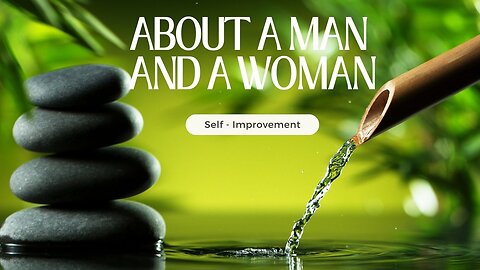 About a Man and a Woman