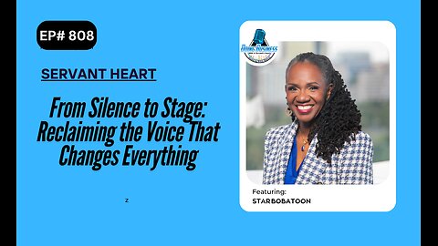 From Silence to Stage: Reclaiming the Voice That Changes Everything with Star Bobatoon