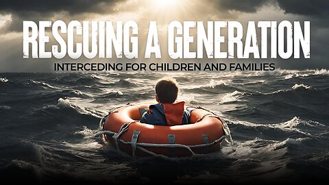 Rescuing A Generation