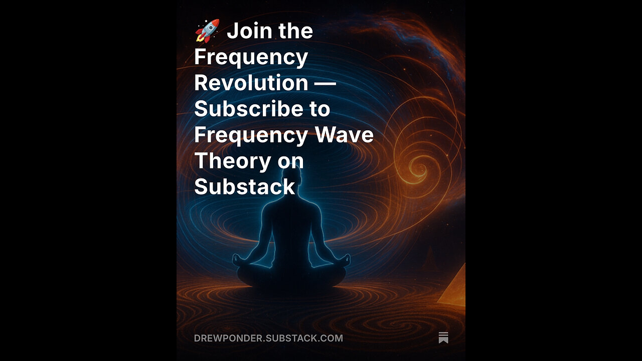🚀 Join the Frequency Revolution — Subscribe to Frequency Wave Theory on Substack
