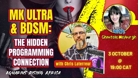 MK Ultra & BDSM: The Hidden Programming Connection with Chris Laterreur