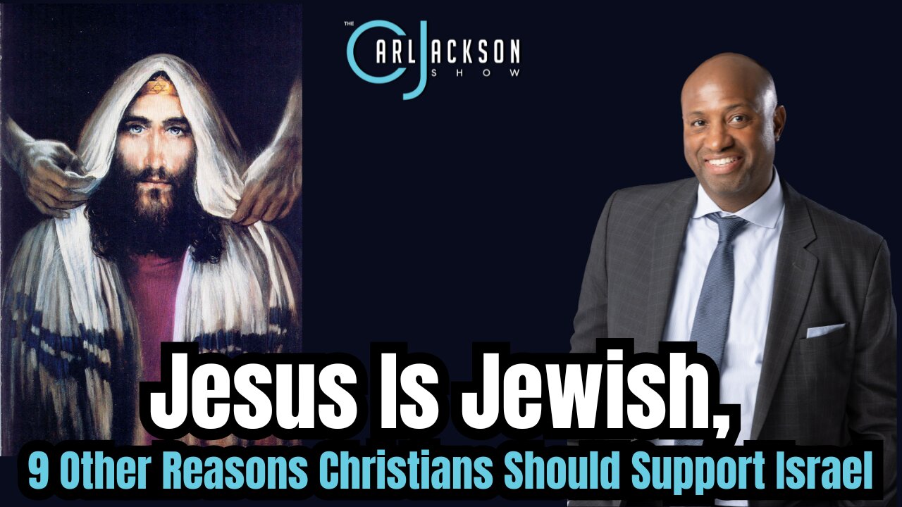 Jesus Is Jewish, & 9 Other Reasons Christians Should Support Israel