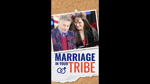 Marriage in Your Tribe?