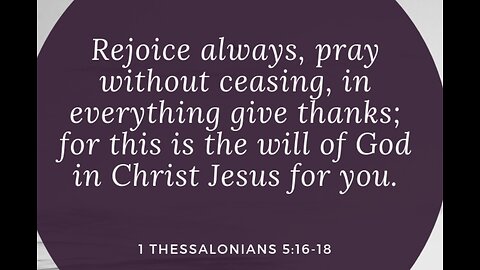 1st Thessalonians 5 Read and Explained