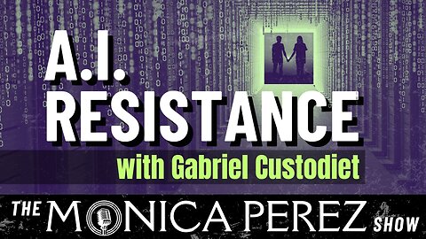 AI Resistance w/ Gabriel Custodiet