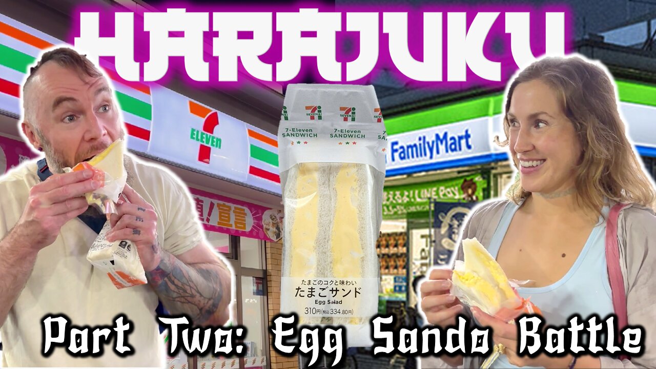 Egg Sando Battle! Harajuku | Tokyo, Japan (Part 2) (Episode 7)