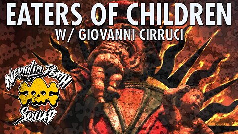 Eaters of Children w/ Giovanni Cirruci