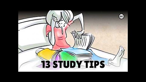 13 Study Tips: The Science of Better Learning