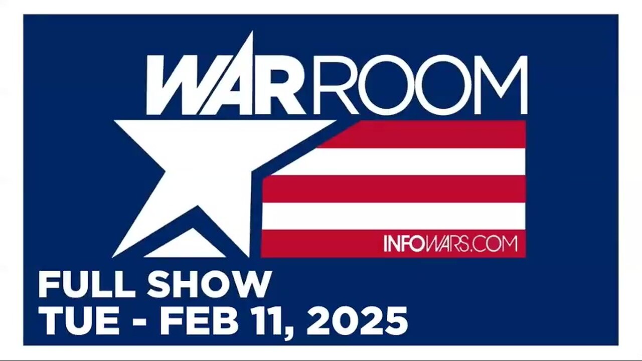 WAR ROOM (Full Show) 02_11_25 Tuesday