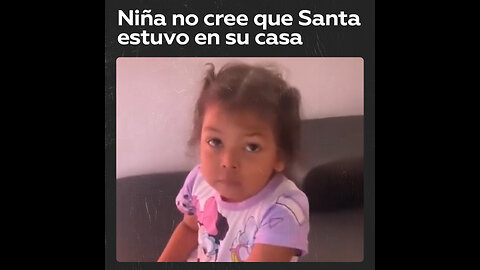 🎄Una niña no cree que Santa estuvo en su casa