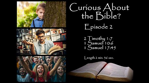 Curious About the Bible? - 8th Grade - Episode 2