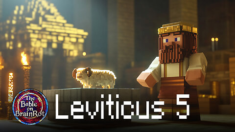 Leviticus 5 | The Bible on BrainRot
