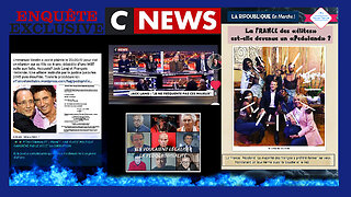 Le Pouvoir en France passe t-il par la Pédo-Criminalité ? Vu sur CNEWS ... (Hd 1080) Voir descriptif