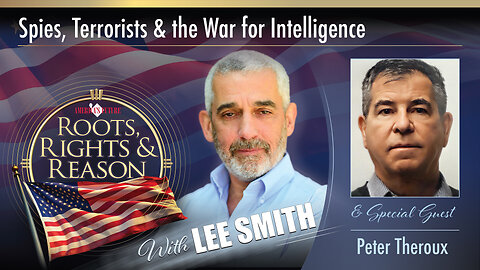 Spies, Terrorists & the War for Intelligence - Guest Peter Theroux