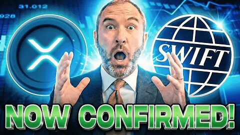 RIPPLE XRP HOLDERS PAY ATTENTION | SWIFT JUST CONFIRMED EVERYTHING!