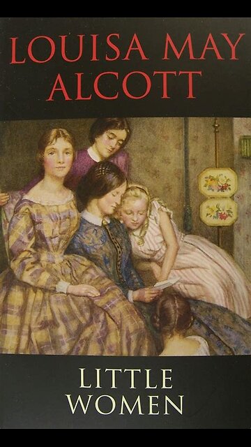 Little Women by Louisa May Alcott | Summary and Critique
