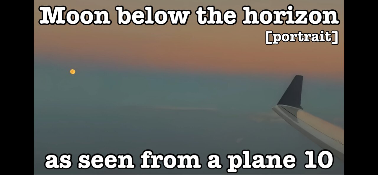 Moon below the horizon as seen from a plane 10 [portrait]