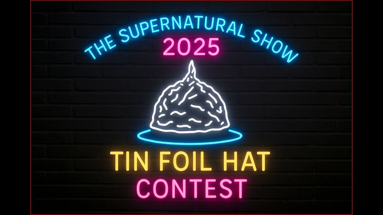 The Tin Foil Hat Contest FINALS