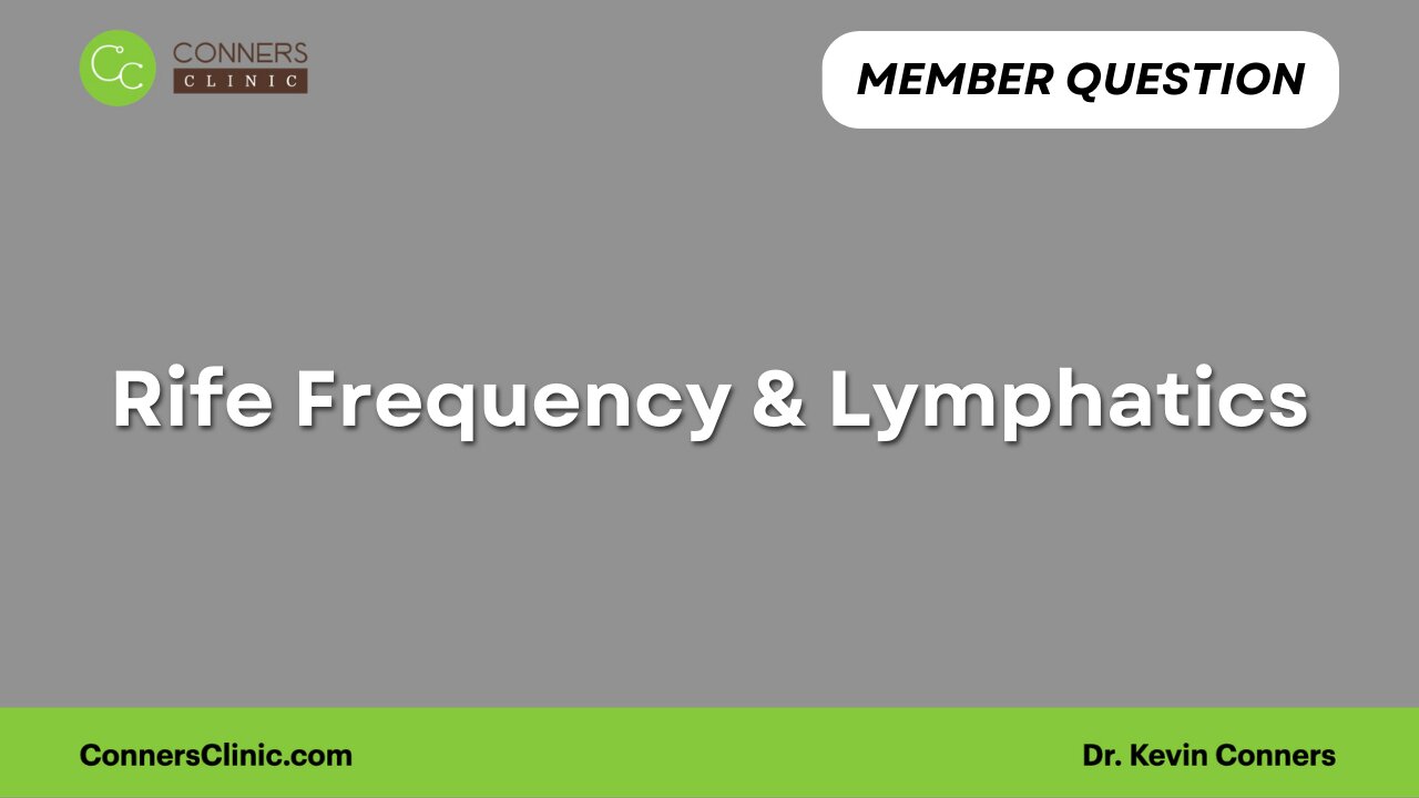 Rife Frequency & Lymphatics