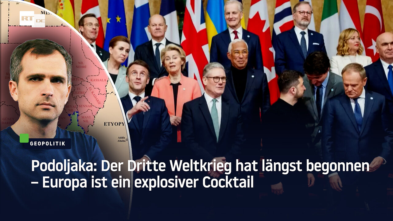 Podoljaka: Der Dritte Weltkrieg hat längst begonnen – Europa ist ein explosiver Cocktail