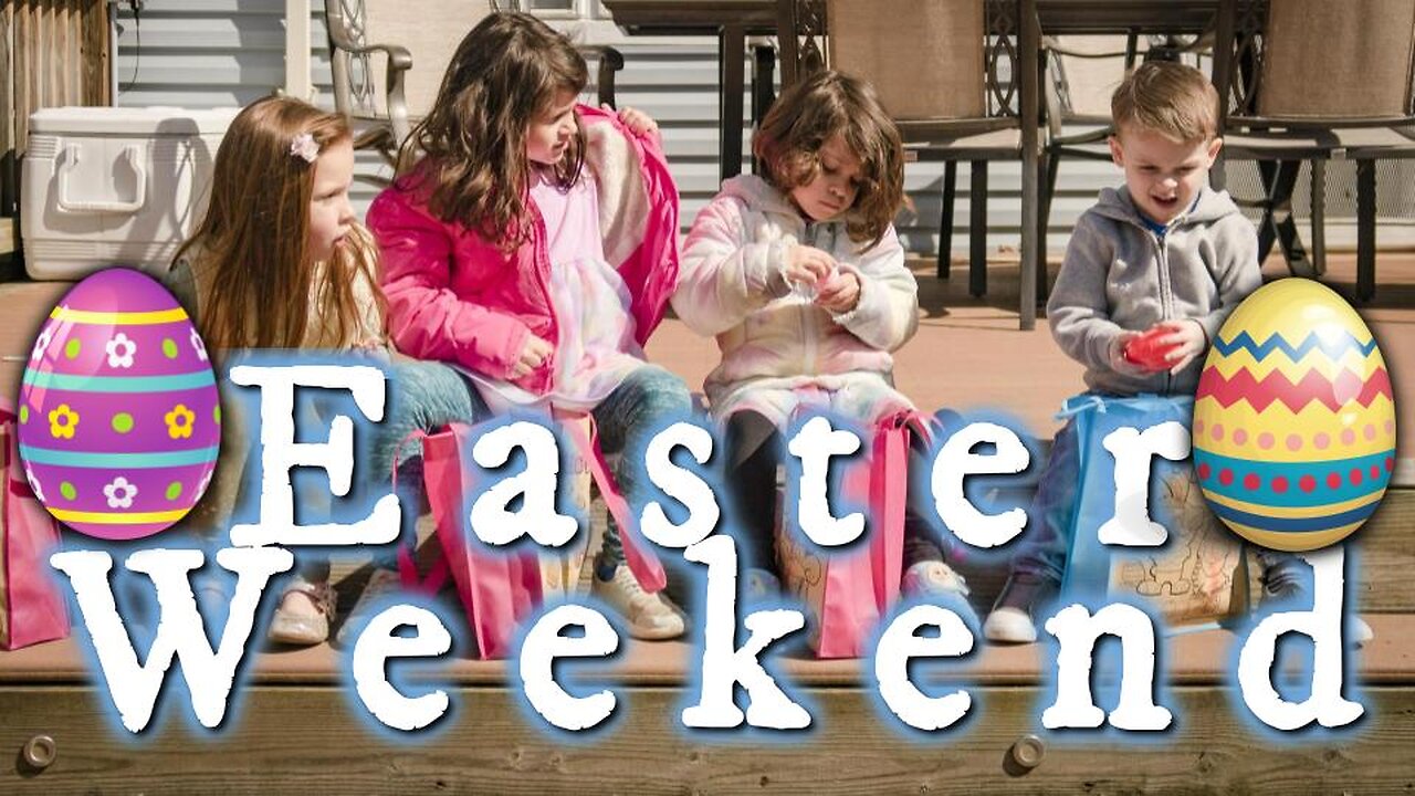 HAPPY EASTER!! // Easter 2022 Family Vlog