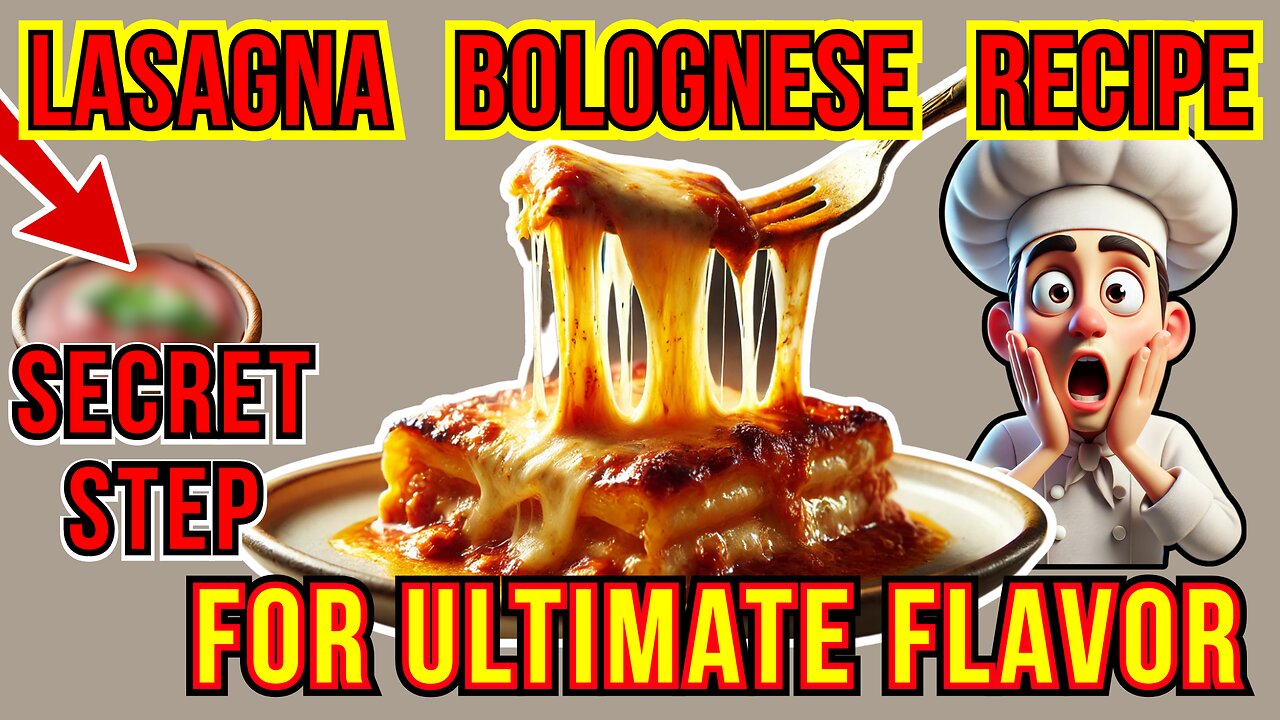 Lasagna Bolognese Recipe | The Best Homemade Lasagna You’ll Ever Eat!