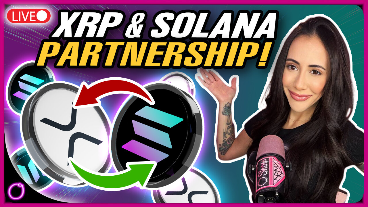XRP BOMBSHELL! $100M!! XRP and Solana PARTNERSHIP! DEFI ON XRP STARTS NOW!