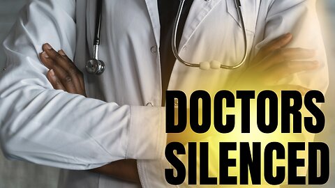 Doctors Silenced for Thinking Outside the Box + Birth of a New Health Industry ..