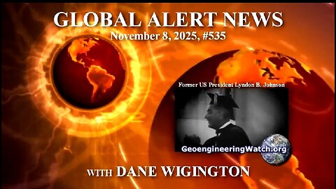GEO-ENGINEERING WATCH GLOBAL ALERT NEWS #535 ⚔️