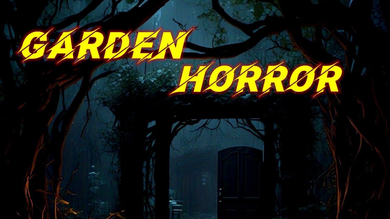 Garden Horror
