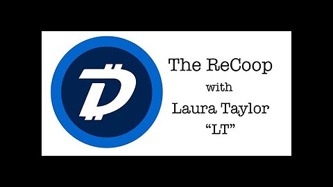 All Things DIGIBYTE with Laura Taylor *LT* / $DGB