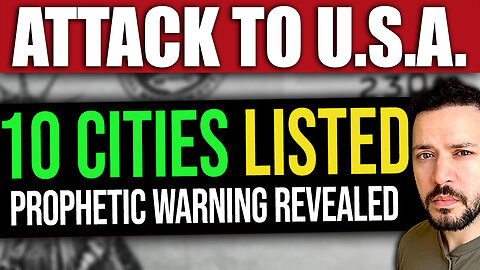 ATTACK WARNING: Pastor Reveals Prophetic Vision of Major US Attacks on 10 Cities