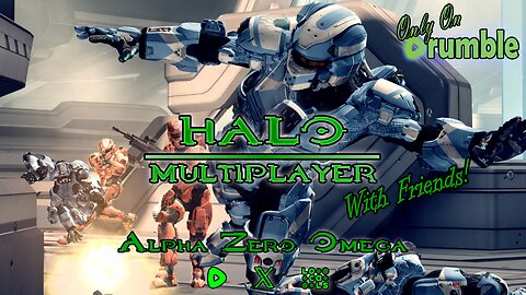 Halo with Friends! | 🚨RumbleTakeover🚨