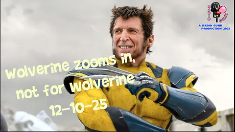 Today Tonight Dec 10 - Wolverine zooms in, not for wolverine tho.