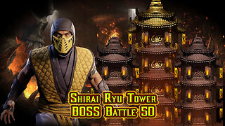 MK Mobile. Shirai Ryu Tower BOSS Battle 50