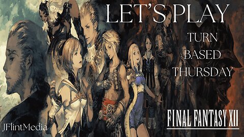 First 45min of FFXII