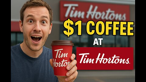 Canada's Best Deal: How to Score a $1 Coffee at Tim Hortons!