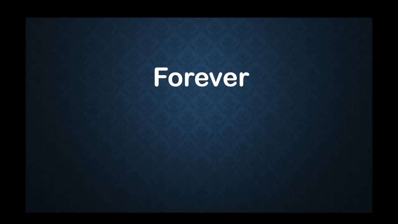 Forever