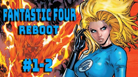 Fantastic Four (2025) #1-2: Sue Storm Girl Boss Extraordinaire?