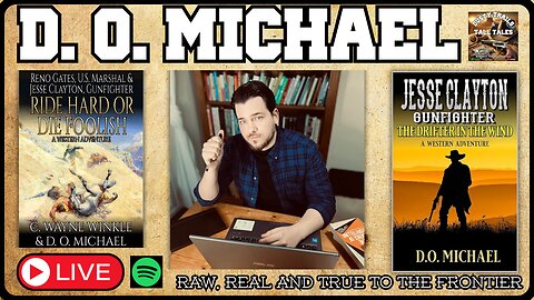 The Westerns of D. O. Michael: Gunfighters, Grit and Tradition