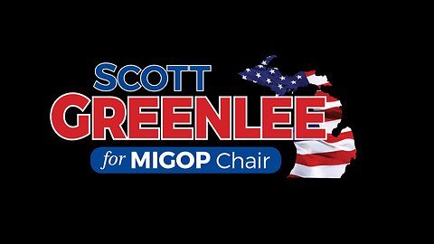 MI Republican Chair Candidate Scott Greenlee