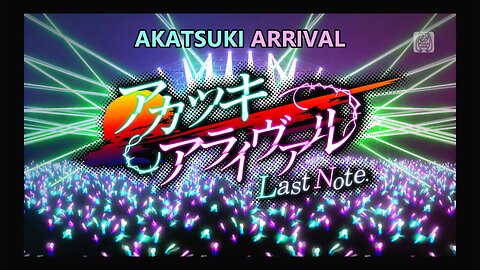 Akatsuki Arrival (Music & Lyrics by Last Note) [Ver. 2 - Effects On]