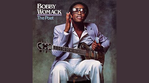 Bobby Womack ( If You Think You're Lonely Now ) Music Audio 1981