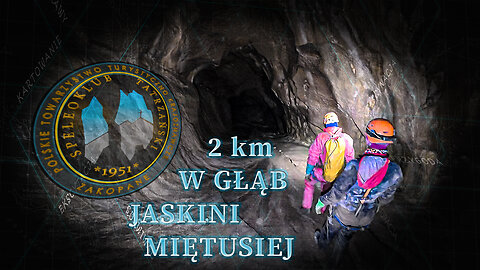 Jaskinia Miętusia [mietusia cave] - niemal 2km w głąb